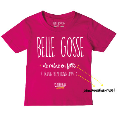 T-shirt "Belle gosse"...